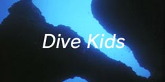 DIVE KIDS